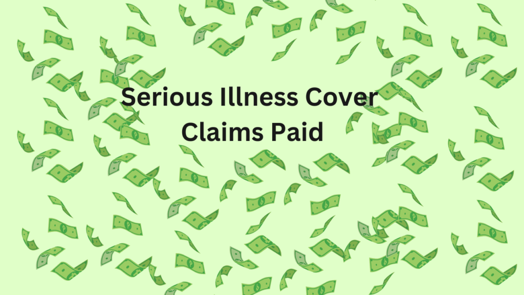 Serious Illness Cover Claims Ireland
